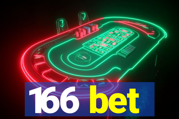 166 bet